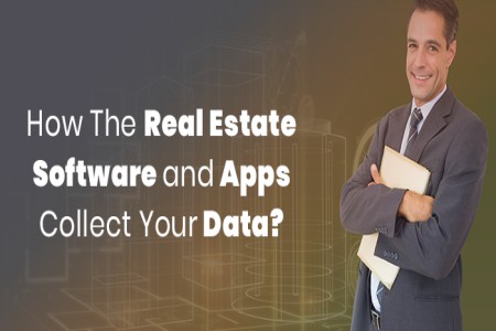 Real Estate Software and Apps Collect Your Data