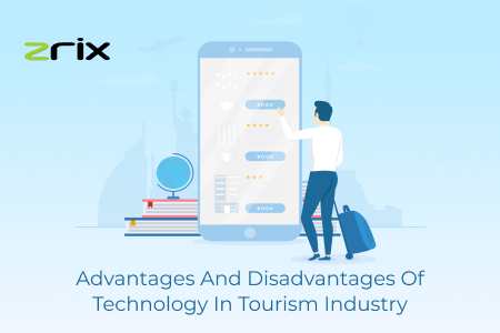 advantages and disadvantages of technology in tourism industry