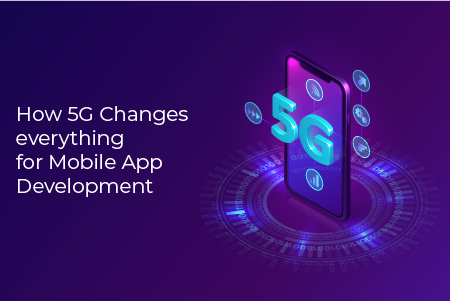 How 5g changes everything