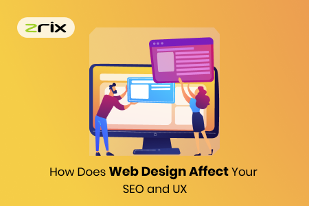 Web Design Affect Your SEO and UX
