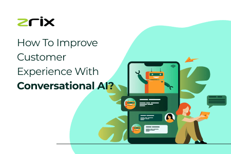 Customer Experience With Conversational AI