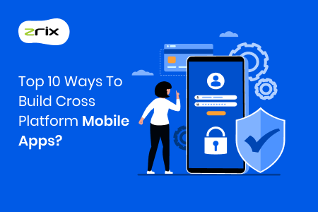 Build Cross-platform Mobile Apps