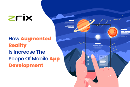 Augmented Reality Increase Scope of Mobile App Development