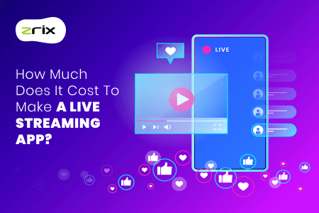 Cost to Make a Live Streaming App