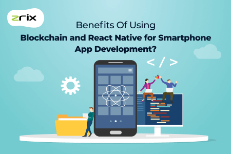 blockchain and react native for smartphone app develoment