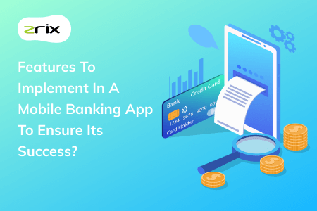 Features to Implement in Mobile Banking App