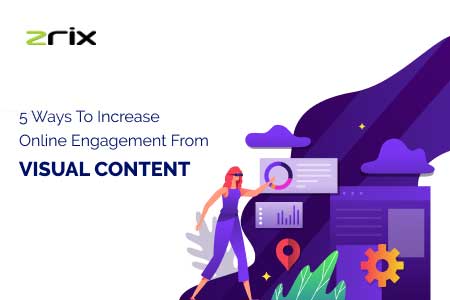 Increase Online Engagement From Visual Content