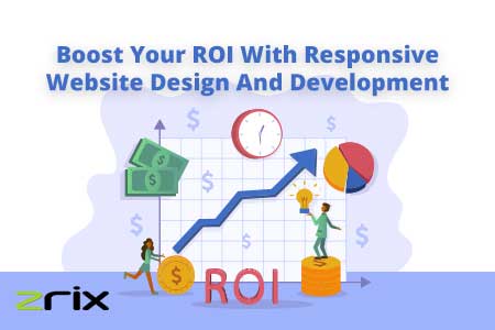Boost Your ROI With Responsive Website Design
