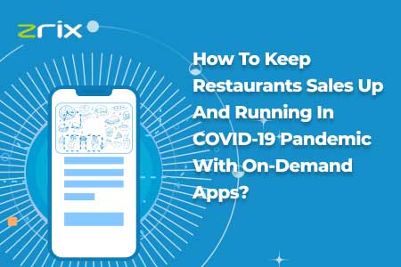 on demand restaurant app development