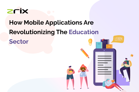 Mobile Apps Transforming The Education Industry
