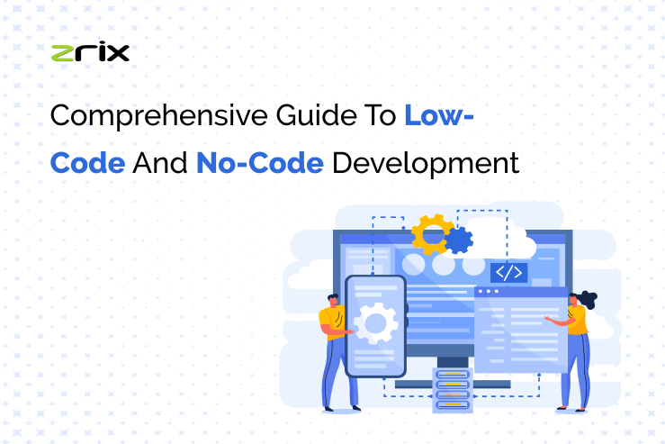Low-Code and No-Code Development guide
