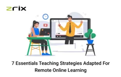 Strategies Adapted for Remote Online Learning