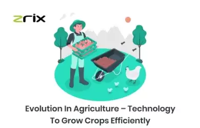 evolution in agriculture technology