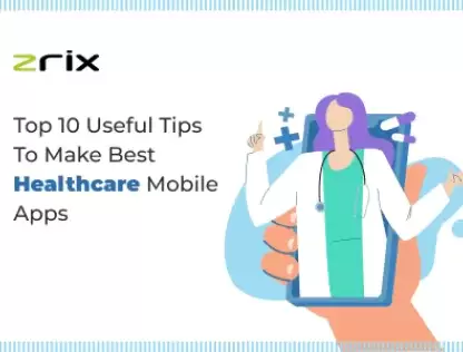 tips to make best healthcare mobile apps