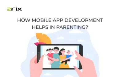 app development helps in parenting