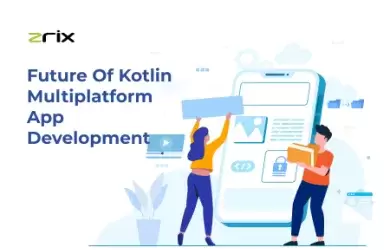 Future of Kotlin Multiplatform App Development