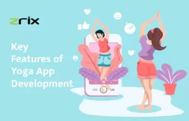 Features of Yoga App Development