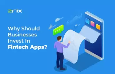 Businesses Invest in Fintech Apps
