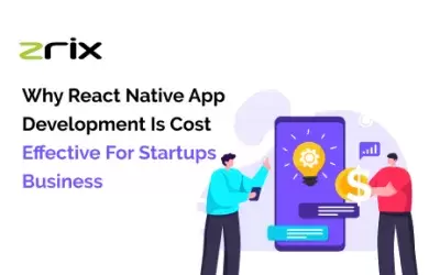 React Native App Development is Cost-Effective for startup