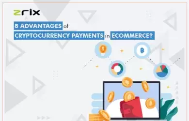 Advantages of Cryptocurrency Payments in eCommerce