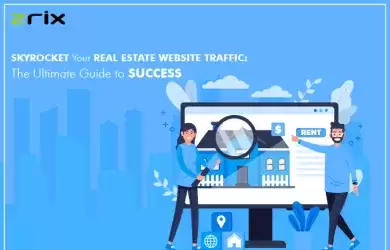 Skyrocket Your Real Estate Website Traffic